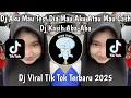 Download Lagu DJ AKU MAU TEST DIA MAU AKU ATAU MAU CASH JJ TIKTOK | DJ KASIH ABA ABA VIRAL TIKTOK TERBARU 2025