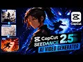 Is This the Best AI Generator CapCut Seedance 2 5 Full Workflow