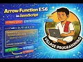 Arrow Function ES6 in JavaScript Modern JS Functions VillageProgramming