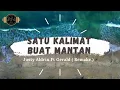 Download Lagu Satu Kalimat Buat Mantan - Justy Aldrin Ft Gerald \