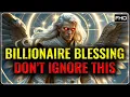 GOD S CHOSEN ONES GOD IS SENDING YOU A BILLIONAIRE S BLESSING - DON T IGNORE THIS