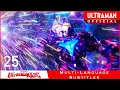 Lagu ULTRAMAN ARC Episode 25 \