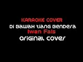Download Lagu Karaoke Iwan Fals - DI BAWAH TIANG BENDERA - Original Cover