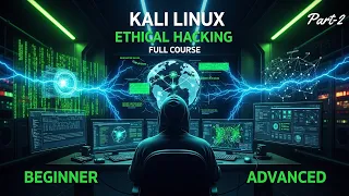 Kali Linux Ethical Hacking Full Course Beginner to Advanced Level Advanced Ethical Hacking