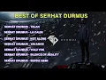 Download Lagu SERHAT DRUMUS FULL ALBUM 2021 || LAGU ENAK