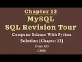 Solutions Ch-13 MySQL SQL Revision Tour Comp Sc Python by Sumita Arora Class 12CBSE New Syllabus