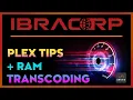 Mastering Plex with RAM Transcoding on Unraid Expert Tips
