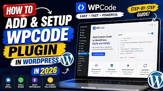 How to Add Setup WPCode Plugin in WordPress 2026 Complete Beginner Tutorial