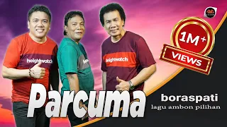 boraspati parcuma lagu ambon pilihan 2022 