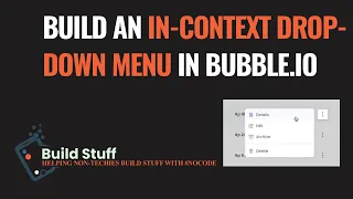 How to build an in-content dropdown menu in bubble io