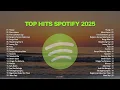 Download Lagu Top Hits Spotify Lagu Pop Indonesia 2025 || Lagu Terbaru 🖤🎧