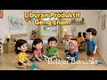 Lagu Liburan Produktif Geng Enam