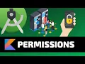 PERMISSIONS - Android Fundamentals
