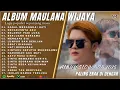 Download Lagu GAGAL MERANGKAI HATI - MAULANA WIJAYA FULL ALBUM TERBAIK 2025 (LIRIK) | LAGU POP MELAYU TERBARU 2025