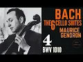 Bach: Cello Suite No. 4, BWV 1010 (reference recording: Maurice Gendron / Remastered)