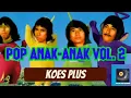 Koes Plus Pop Anak Anak vol. 2