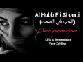 Download Lagu Al hubb fii shomti lirik dan terjemahan ‼️Veve Zulfikar Al hubb fii shomti lirik