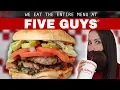 WE ORDER THE ENTIRE MENU FIVE GUYS