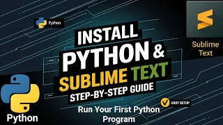 How to Install Python Sublime Text on Windows First Python Program Tutorial