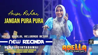 ADELLA  - JANGAN PURA PURA ANISA RAHMA - LIVE RECINDA 2023