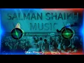 Lagu Mela Dilon Ka Aata Hai DJ Remix Song Ek Baar Aake Chala Song jata Hai Full Power DJ Remix Song, 2021