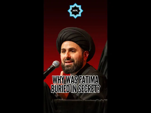 ⁣Why Was Fatima Buried In Secret? - Sayed Mohammad Baqer Qazwini #shorts