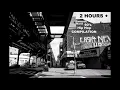 Lagu 2 Hours + Smooth \u0026 Hard 90's Underground Hip Hop Compilation