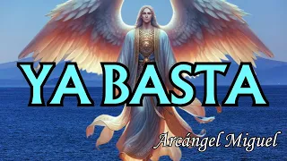 YA BASTA DE SUFRIR 💌 Arcángel Miguel MENSAJE de los ANGELES para Ti Hoy
