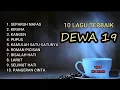 Download Lagu 🔴FULL ALBUM DEWA 19 TERBAIK SEPANJANG MASA | Tanpa Iklan