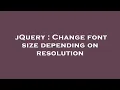 jQuery Change font size depending on resolution