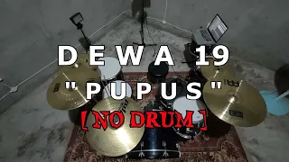 dewa 19 pupus no sound drum 