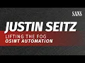Lifting the Fog OSINT Automation