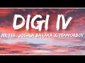 Download Lagu Mr Tee, Joshua baraka \u0026 Tennorboy- Digi IV Lyrics