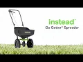 How To Use instead Go Getter Spreader