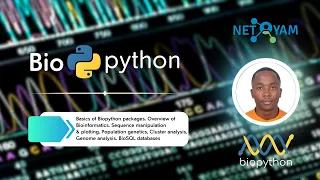 Mastering Bioinformatics with Biopython From Sequences to Genomes Tutorial Series
