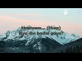 Hum Nadaan - Bayaan Lyrics.