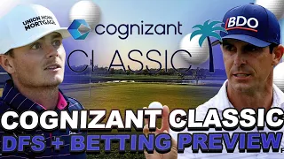 2025 Cognizant Classic DFS + Betting Preview : Modeling, Draftkings Core, Values + Outright Bets