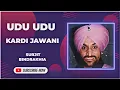 Lagu Udu Udu Kardi Jawani - Surjit Bindrakhia X The Beat Boss