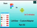 Lession 7 Custom Adapter for ListView Android X-Part 02