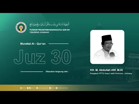 Download MP3 Juz 30 - KH. M. Abdullah Afif, M.Hi | Murattal Al - Qur'an 30 Juz