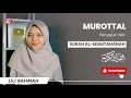 Download Lagu MUROTTAL SURAH AL-MUMTAHANAH FULL || LILI RAHMAH