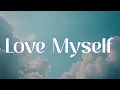 Hailee Steinfeld - Love Myself (Lyrics)