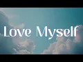 Lagu Hailee Steinfeld - Love Myself (Lyrics)