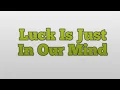 Download Lagu What is luck explained.