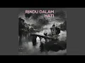 Download Lagu Rindu Dalam Hati