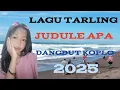 Download Lagu LAGU TARLING JUDULE APA DANGDUT KOPLO