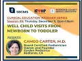 CME Clinical Education Series Well Child Visits from Newborn to Toddler