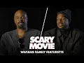 Scary Movie Wayans Family Featurette 2026 Movie - Marlon Wayans Shawn Wayans