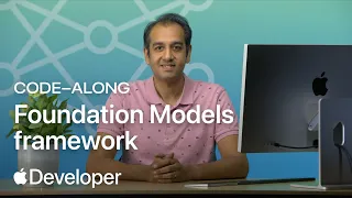 Code along with the Foundation Models framework Meet with Apple