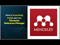How to Download Install Use Mendeley Reference Manager Beginner Tutorial